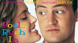 Fools Rush In