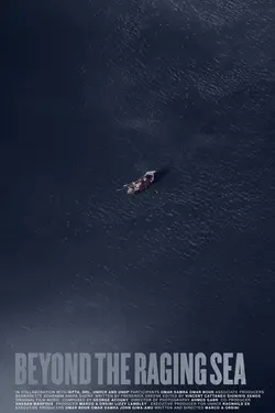 Beyond the Raging Sea