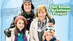 The Town Christmas Forgot