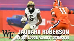 Wake Forest WR Jaquarii Roberson Is Set Loose Against Syracuse