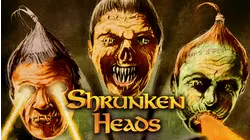 Shrunken Heads