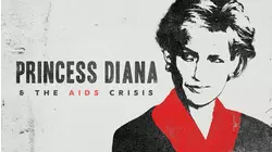 Princess Diana & The AIDS Crisis