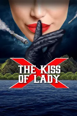 The Kiss of Lady X