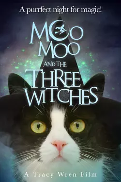 Moo Moo And The Three Witches