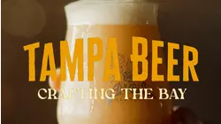 Tampa Beer: Crafting the Bay