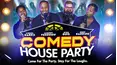Comedy House Party