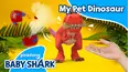 My Pet Dinosaur