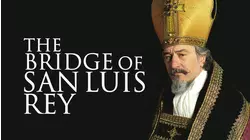 The Bridge of San Luis Rey