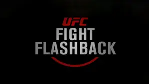 UFC Fight Flashback Season 6