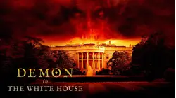 Demon in the White House