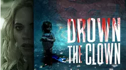 Drown The Clown
