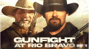 Gunfight At Rio Bravo