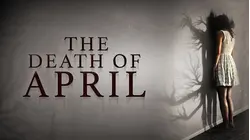 The Death Of April