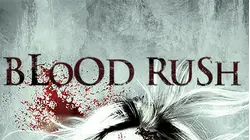 Blood Rush