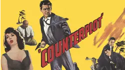 COUNTERPLOT - An epic double-cross film classic!