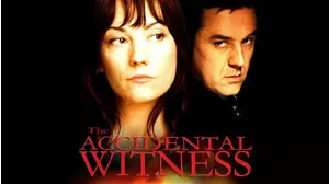 The Accidental Witness