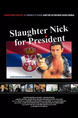 Slaughter Nick for President