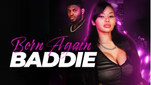 Born Again Baddie