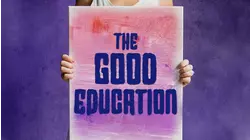 The Good Education