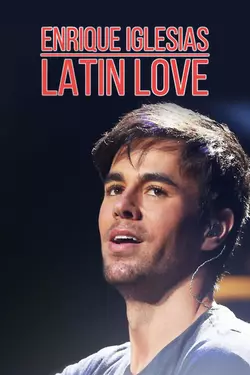 Enrique Iglesias: Latin Love