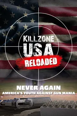 Never Again - America's Youth Against Gun Mania