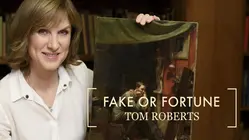 Fake Or Fortune: Tom Roberts