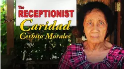 The Receptionist: Caridad Cerbito Morales