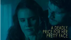 A Deadly Price Of Her Pretty Face