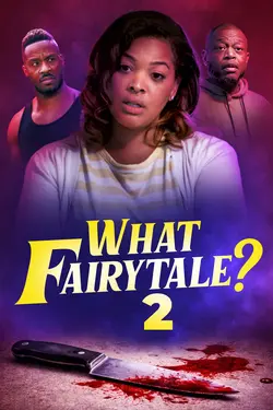 What Fairytale? 2
