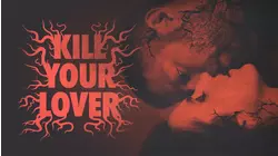 Kill Your Lover