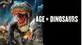 Age Of Dinosaurs