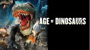 Age Of Dinosaurs