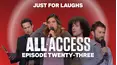 Just For Laughs: All Access