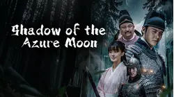 Shadow of the Azure Moon