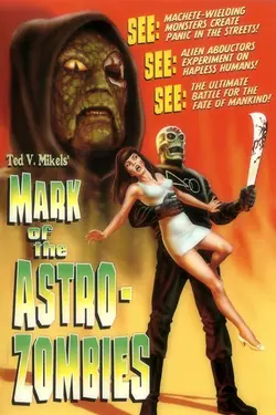 MARK OF THE ASTRO-ZOMBIES