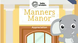 Manners Manor: Appreciation