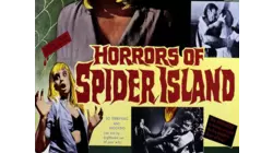 Horrors Of Spider Island
