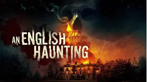 An English Haunting