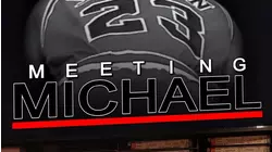 Meeting Michael