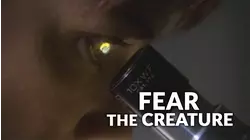 Fear The Creature