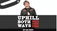 Mike Speenberg - Uphill Both Ways