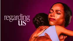 Regarding Us