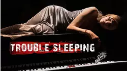 Trouble Sleeping