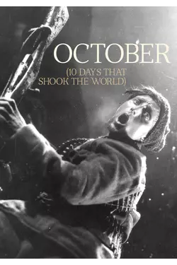 October (Ten Days that Shook the World)