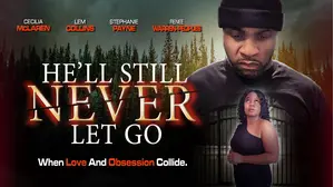 He'll Still Never Let Go