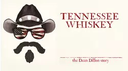 Tennessee Whiskey: The Dean Dillon Story