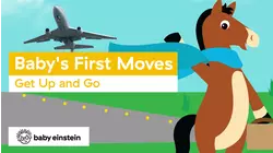 Baby's First Moves: Get Up and Go