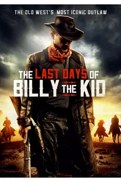 The Last Days of Billy the Kid