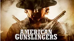 American Gunslingers
