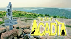 The Gift of Acadia